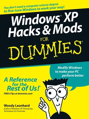 cover image of Windows XP Hacks & Mods For Dummies